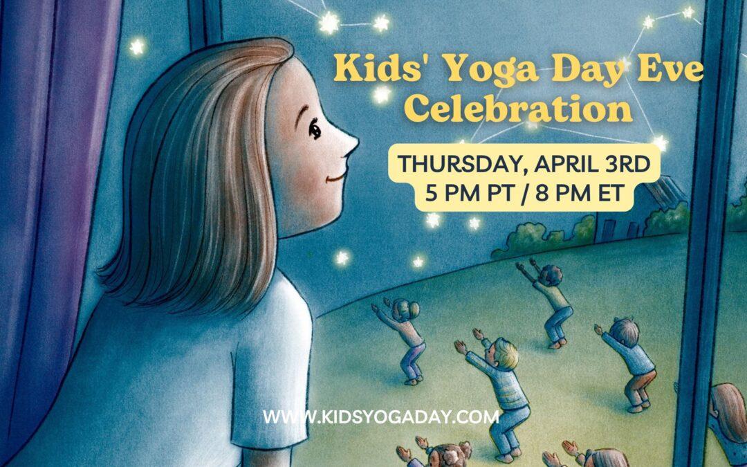 2025 Kids’ Yoga Day Eve Celebration